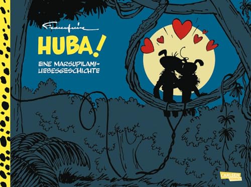 Huba! - Eine Marsupilami-Liebesgeschichte (Hochwertige Jubiläumsedition 100 Jahre Franquin): Abenteuercomics für Kinder ab 8 | Das Marsupilami gründet eine Familie - Comic für Kinder ab 6 von Carlsen Comics